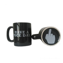 Load image into Gallery viewer, Have a Nice Day Mug
